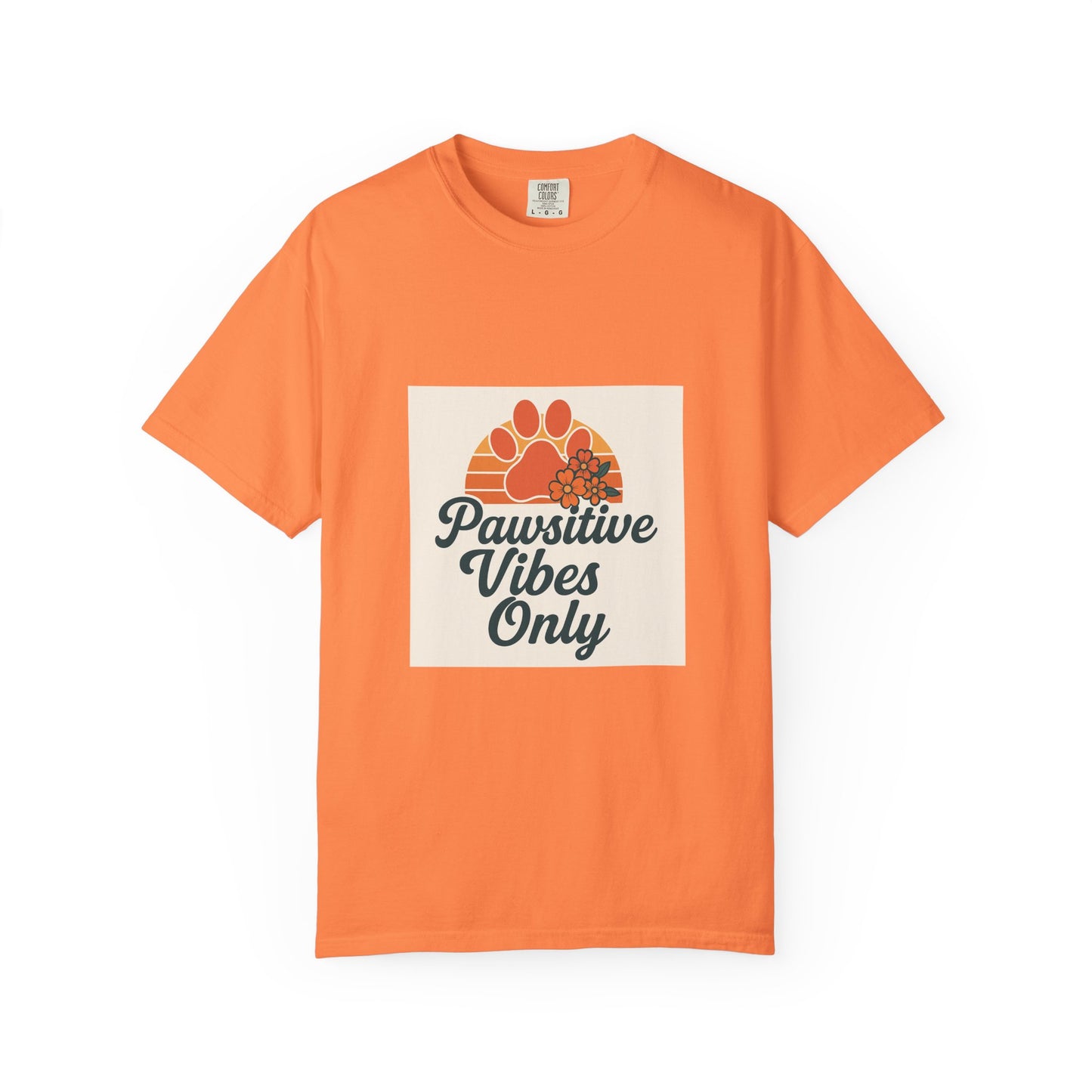 Pawsitive Vibes Only Unisex T-Shirt - Fun Pet Lover Tee