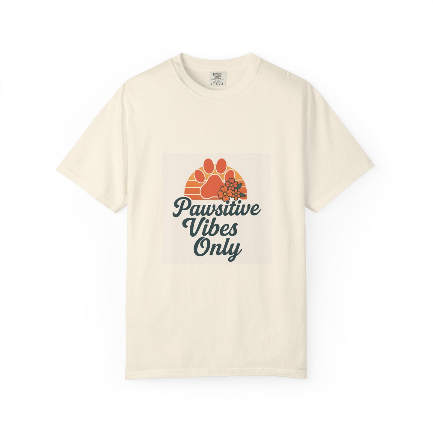 Pawsitive Vibes Only Unisex T-Shirt - Fun Pet Lover Tee