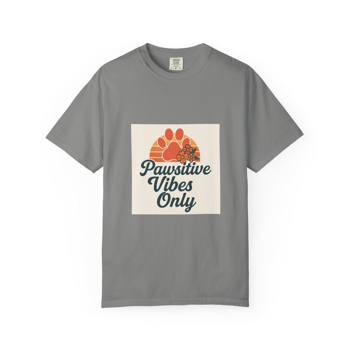 Pawsitive Vibes Only Unisex T-Shirt - Fun Pet Lover Tee