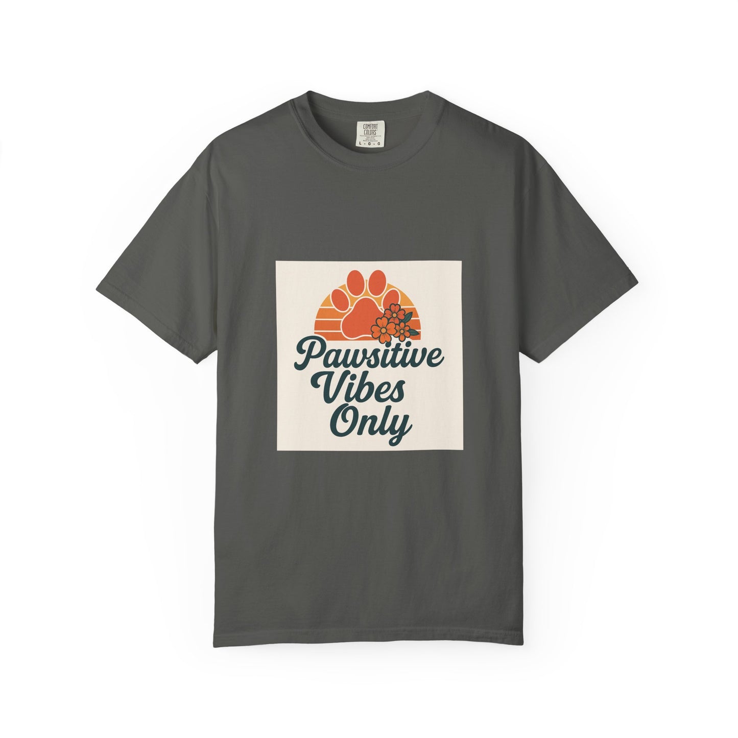 Pawsitive Vibes Only Unisex T-Shirt - Fun Pet Lover Tee