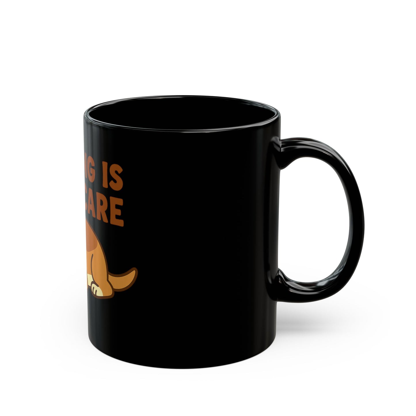 Napping is Self-Care Mug, Funny Dog Coffee Cup, Gift for Dog Lovers, Self-Care Reminder Mug, 11oz 15oz Black Coffee Mug