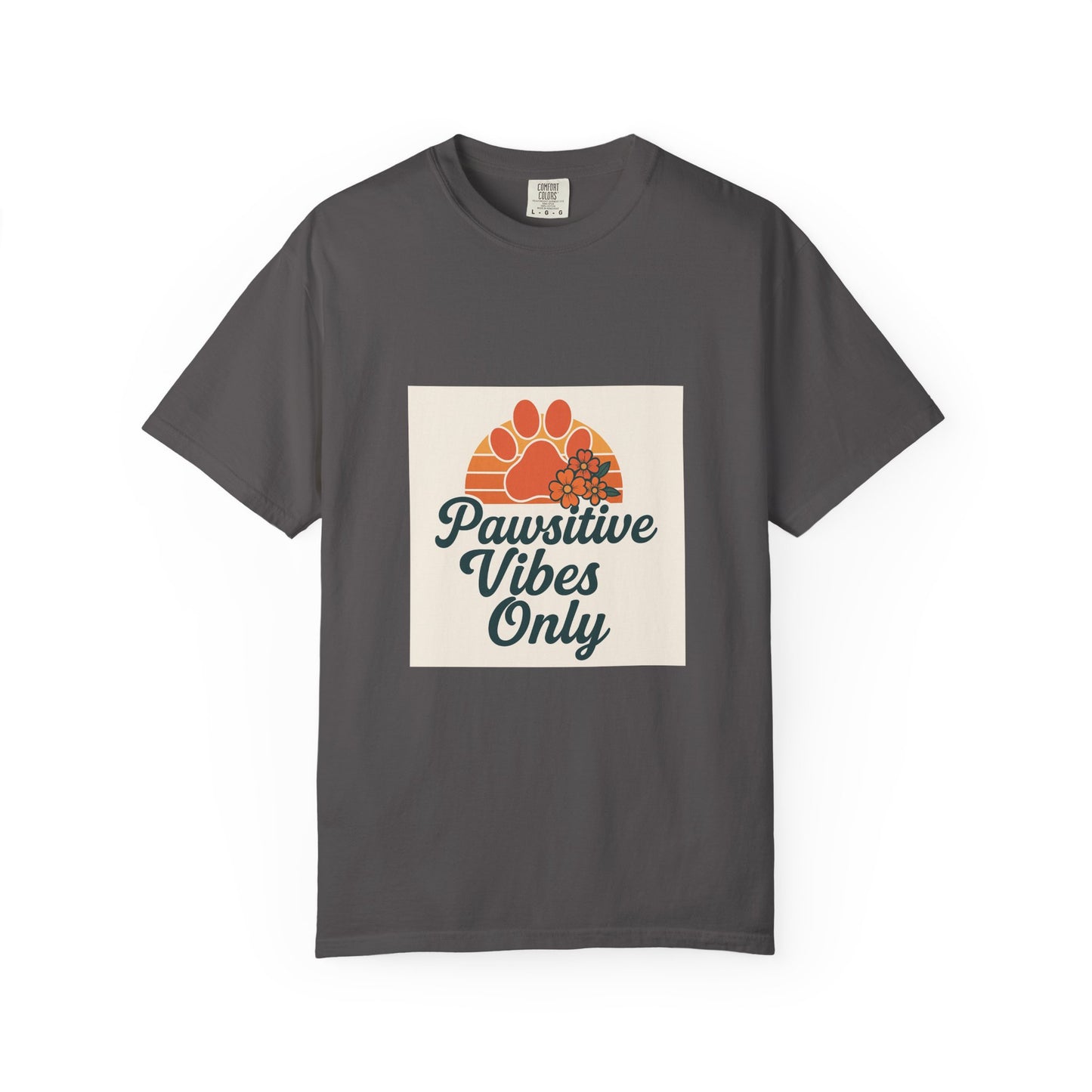 Pawsitive Vibes Only Unisex T-Shirt - Fun Pet Lover Tee