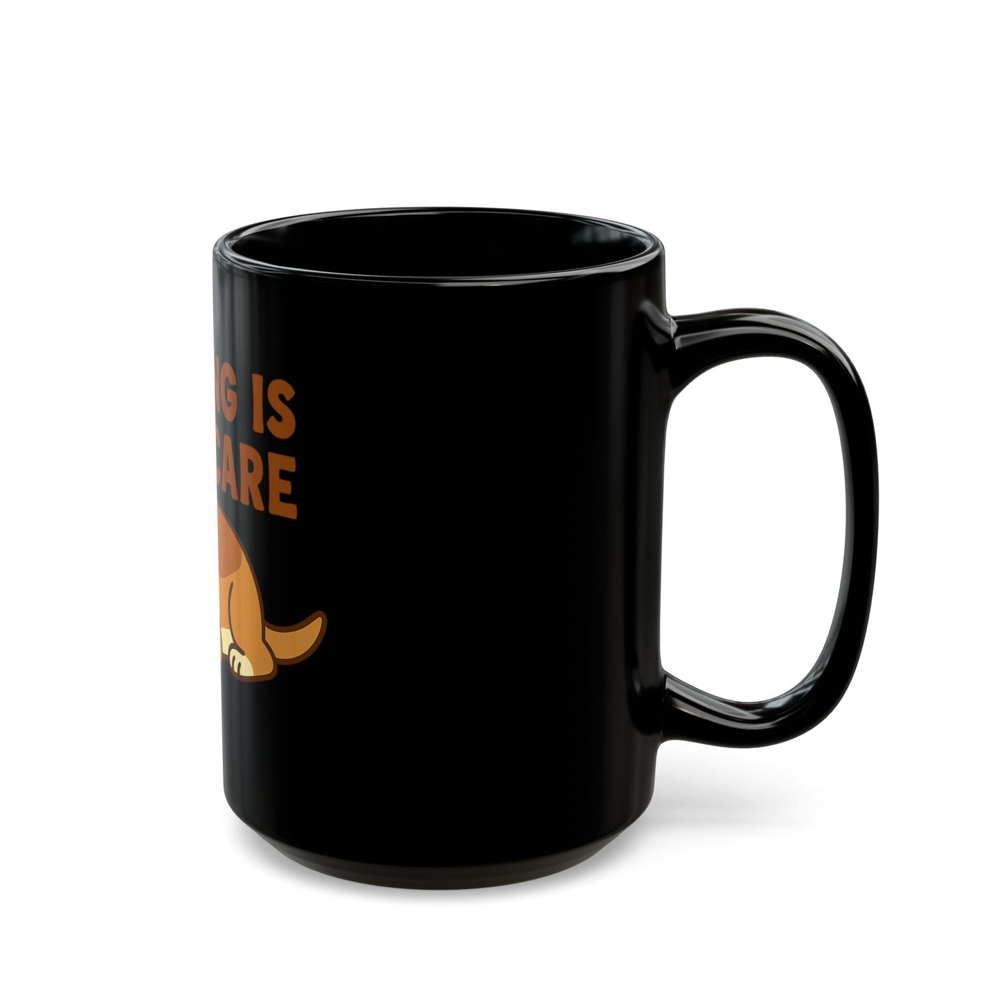 Napping is Self-Care Mug, Funny Dog Coffee Cup, Gift for Dog Lovers, Self-Care Reminder Mug, 11oz 15oz Black Coffee Mug