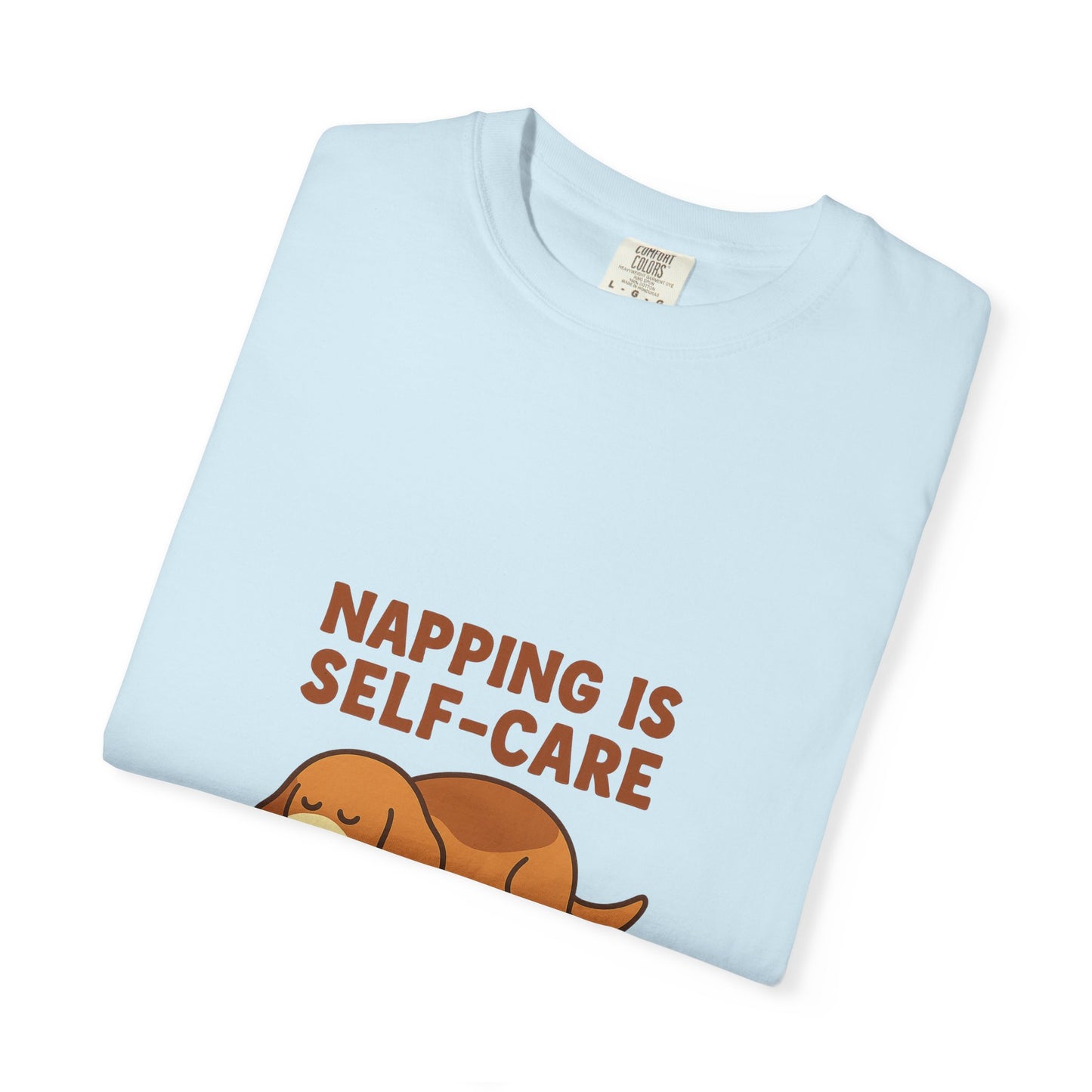 Unisex Napping is Self-Care T-shirt