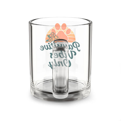 Pawsitive Vibes Only Glass Mug, Coffee Cup, Pet Lover Gift, Cute Mug for Dog Owners, Inspirational Drinkware, Gift for Animal Lovers