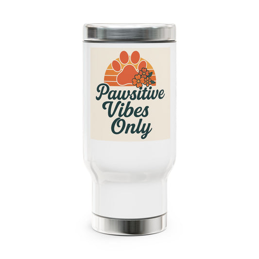Pawsitive Vibes Travel Mug | Perfect for Pet Lovers, Travel, Coffee, Outdoor Adventures, Gifts
