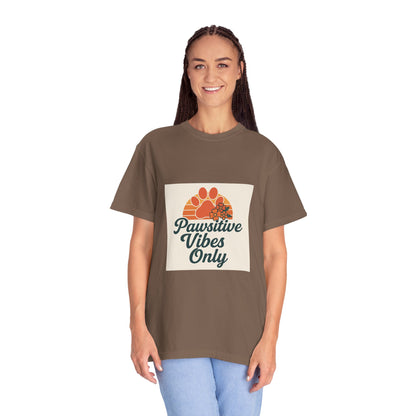 Pawsitive Vibes Only Unisex T-Shirt - Fun Pet Lover Tee