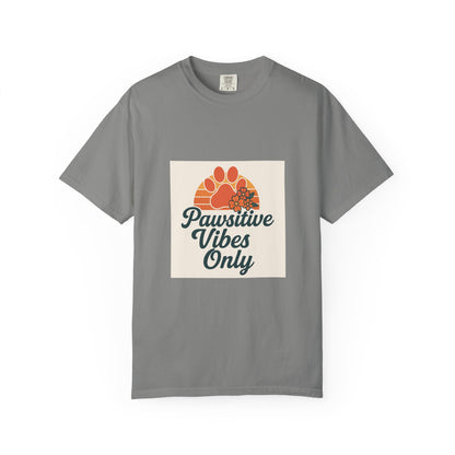 Pawsitive Vibes Only Unisex T-Shirt - Fun Pet Lover Tee