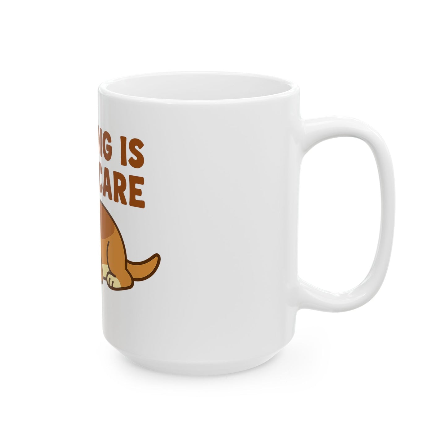 Napping is Self-Care Ceramic Mug - Cute Dog Coffee Cup, Gifts for Dog Lovers, Relaxation Mug, Fun Office Drinkware, Pet Lover's Gift