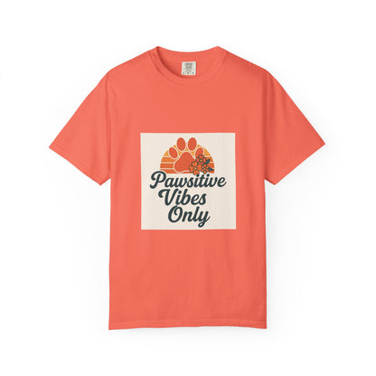 Pawsitive Vibes Only Unisex T-Shirt - Fun Pet Lover Tee