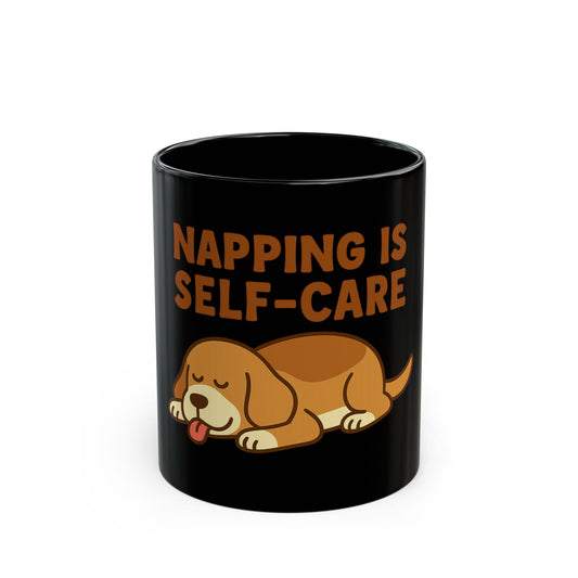 Napping is Self-Care Mug, Funny Dog Coffee Cup, Gift for Dog Lovers, Self-Care Reminder Mug, 11oz 15oz Black Coffee Mug
